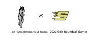 41 Port Huron 35 St. Ignace - 2021 Roundball Games
