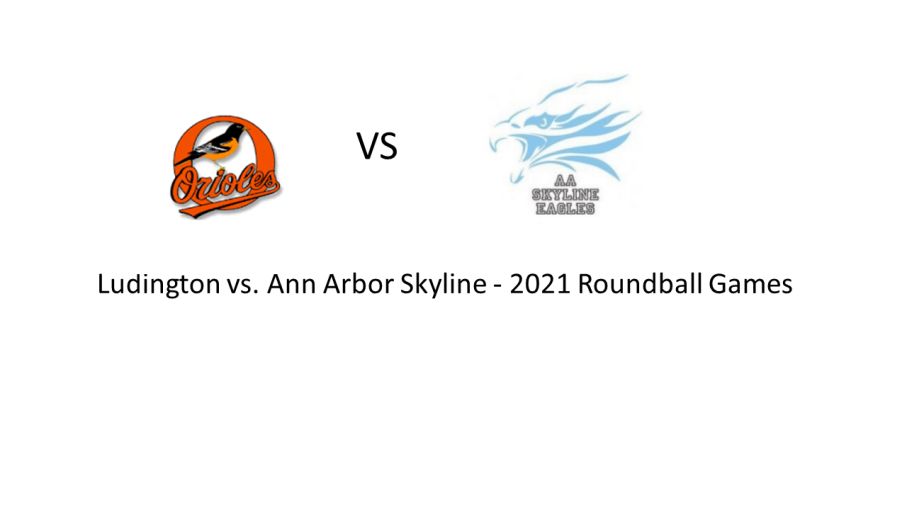 58 Ann Arbor Skyline 42 Ludington - 2021 Roundball Games