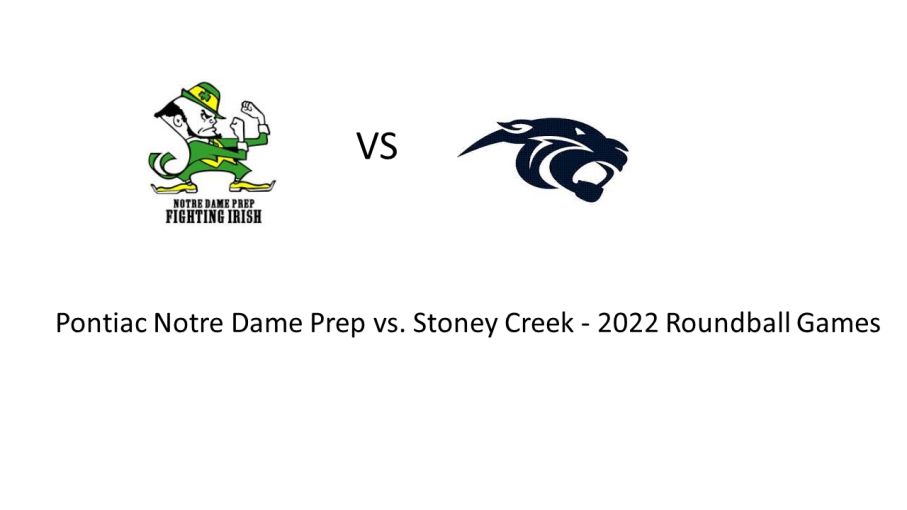 76 Pontiac Notre Dame Prep 51 Rochester Hills Stoney Creek - 2022 Roundball Games