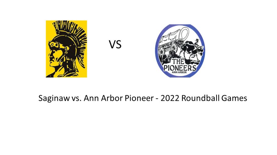 58 Saginaw 47 Ann Arbor Pioneer - 2022 Roundball Games