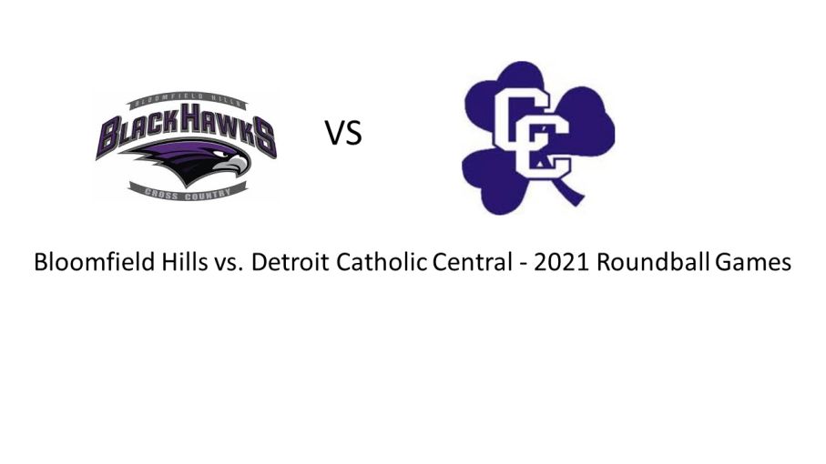 74 Detroit Catholic Central 36 Bloomfield Hills - 2021 Roundball Games