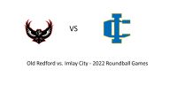 57 Old Redford  44 Imlay City - 2022 Roundball Games