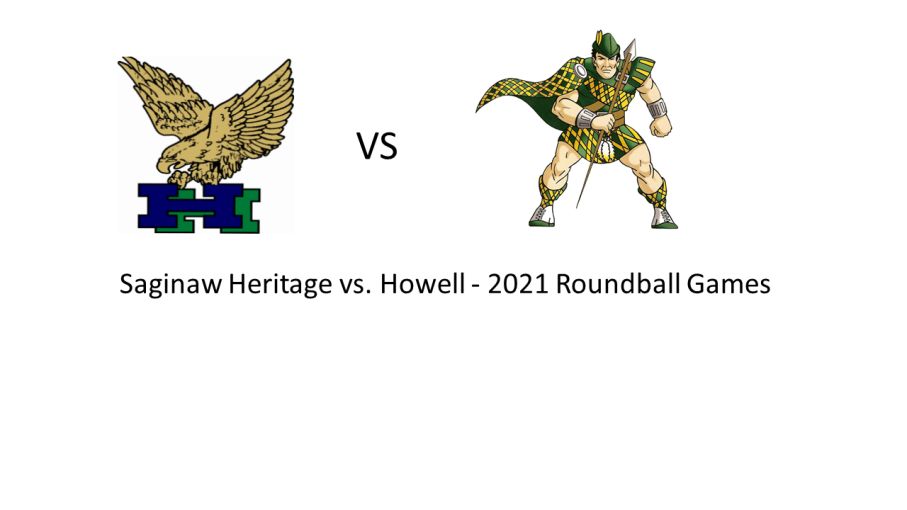 49 Howell 45 Saginaw Heritage - 2021 Roundball Games
