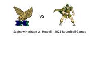 49 Howell 45 Saginaw Heritage - 2021 Roundball Games