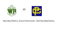52 Grosse Pointe South 39 West Bloomfield - 2022 Roundball Games